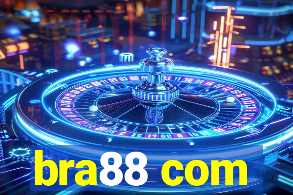 bra88 com